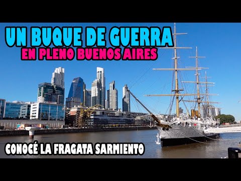 Un barco de guerra en pleno Buenos Aires | Conocé la Fragata Sarmiento
