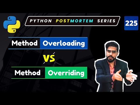 Crack Your Python Interview Method Overloading Vs Method Overriding 225