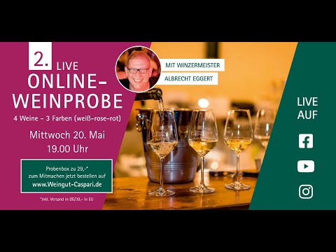 2. LIVE Online Weinprobe Weingut Caspari-Eggert