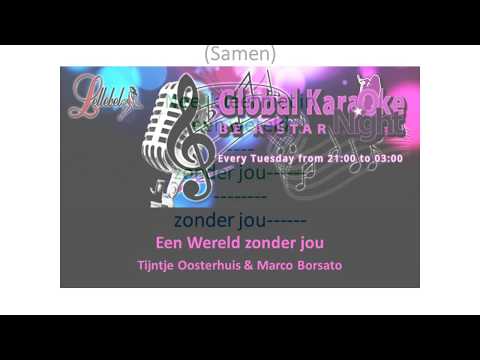 Een wereld zonder jou Karaoke. Marco Borsato & Trijntje Oosterhuis
