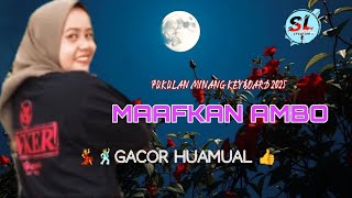 Download lagu Minang Keyboard Pukulan 2025 Maafkan Ambo !!💃🕺Gacor Huamual💥👍 mp3