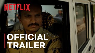 Crime Stories: India Detectives | Official Trailer | Netflix India