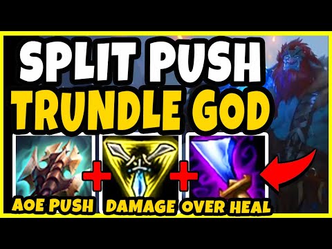SPLIT PUSH TRUNDLE BUFFED! THEY COULDN'T EVEN 1v3 ME!! MACRO OP! - League of Legends
