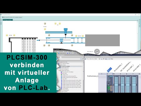 Virtuelle Anlagensimulation mit PLCSIM-S7300 (TIA PORTAL) und PLC-Lab