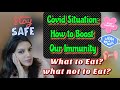 How To Boost Immunity Naturally In Covid19 What To Eat What Not To Eat For Healthy Body
