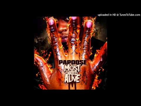 Papoose - Im Like That ft 2 Chainz, Jadakiss, Styles P - Most Hated Alive