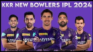 KKR New Bowlers for IPL 2024 | KKR New Squad 2024 | KKR New Players IPL 2024