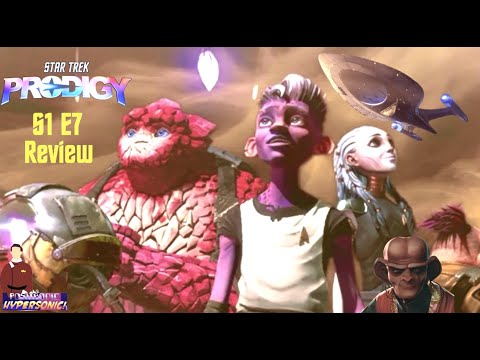 Star Trek Prodigy S1 E7 REVIEW!