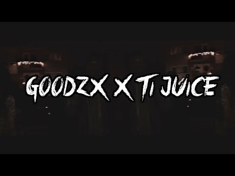 Goodzx Ft.Ti juice - Freestyle (Music Video By Zoe Filmz)