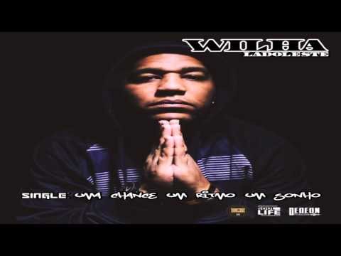 WILHA LADO LESTE: Uma chance, um ritmo... Um sonho!