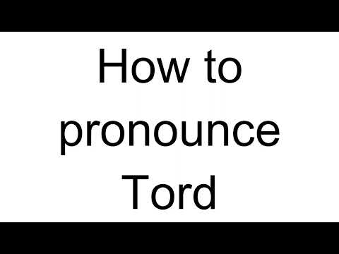 How to Pronounce Tord (Swedish)