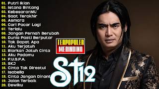 Download lagu ST12 SETIA BAND FULL ALBUM | FULL ALBUM TERBAIK TERPOPULER | JANGAN PERNAH BERUBAH | ASMARA |TERLALU mp3 Download lagu ST12 SETIA BAND FULL ALBUM | FULL ALBUM TERBAIK TERPOPULER | JANGAN PERNAH BERUBAH | ASMARA |TERLALU mp3
