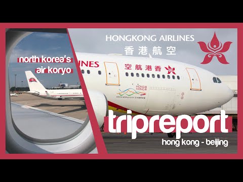 TRIPREPORT \\ HONGKONG AIRLINES | Hong Kong (HKG) - Beijing (PEK) | ECONOMY | Airbus A330-300