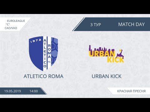 AFL19. EuroLeague. Division C. Day 3. Atletico Roma - Urban Kick