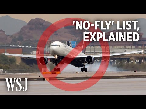 The Federal 'No-Fly' List, for Unruly Passengers Explained | WSJ