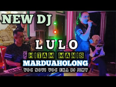 🔰🎧NEW DJ LULO HITAM MANIS X MARDUAHOLONG▶️FULL DJ JIMY 🎼 VOC EKA FT VOC NOVI⏹