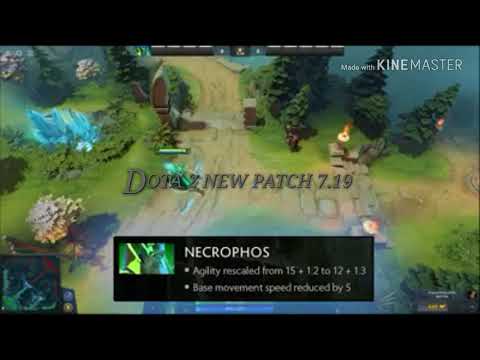 DOTA 2 NEW 7.19 PATCH