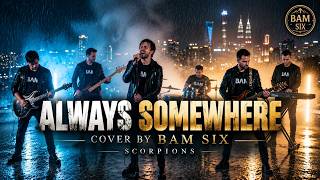 Download lagu BAM SIX - Always Somewhere (Cinematic Rock Ballad | Lyric Video) mp3
