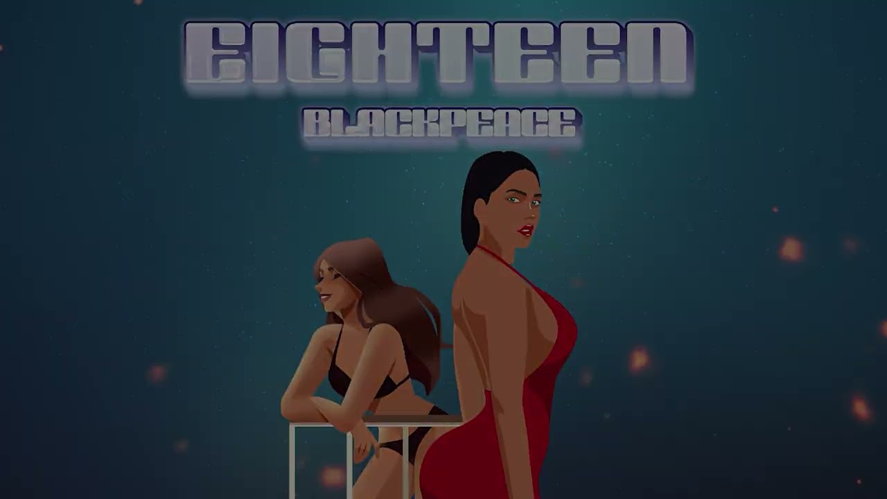 BLACKPEACE - EIGHTEEN (PROD.KHORRD)