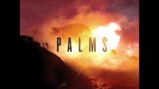 Palms - Tropics (Album Version)