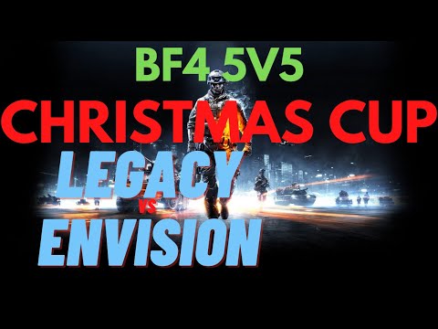 BF4 5vs5 Competitive Christmas Cup. 12/20/2020: Legacy vs enVision (AWESOME GAME)