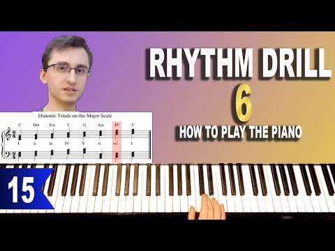 RHYTHM PRACTICE EXERCISES 6 How to play piano #15 (The Ultimate Piano course)