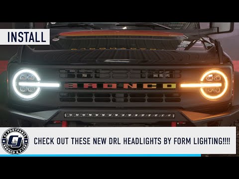 BRAND NEW Headlights For Your Ford Bronco / FORM Headlight Install 21+ Bronco