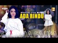 Syahiba Saufa Ft Ageng Music Ada Rindu Official Live Music