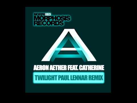Aeron Aether - Twilight (Paul Lennar Remix) (Morphosis Records) Offiicial Video.wmv