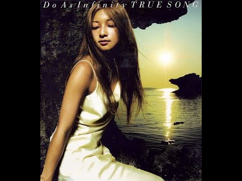 Do As Infinity   Shinjitsu no Uta 真実の詩
