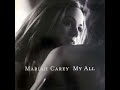 Mariah Carey My All Radio High Pitched
