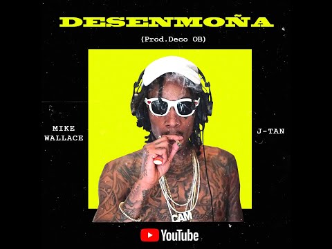 DESENMOÑA - MIKE WALLACE FT. J-TAN (VISUALIZER OFICIAL) | "BACK TO THE HOOD" MIXTAPE