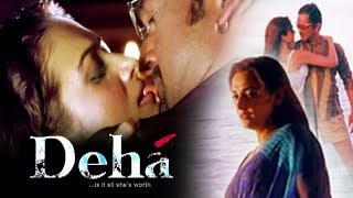 Deha (2007) Full Hindi Movie  Mahesh Manjrekar Amr