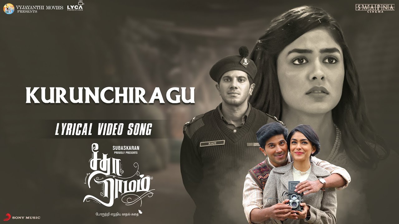 Kurunchiragu Song Lyrics | Sita Ramam 2022 | Aravind Annestt
