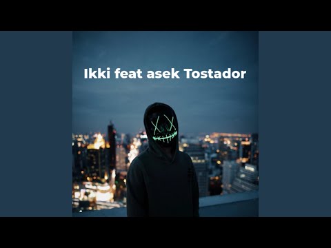 Tostador (feat. ASEK36)