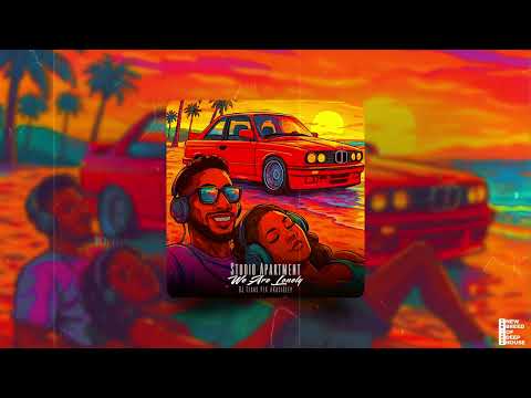 Studio Apartment _ We Are Lonely (DJ Tears PLK #KasiDeep) Radio Edit