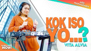 Download lagu Vita Alvia - Kok Iso Yo | ( MV) Tau Nekat kumencintaimu mp3