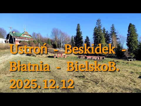 Ustroń - Brenna - Błatnia - Bielsko-Biała 