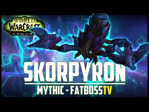 Skorpyron Mythic Guide - FATBOSS