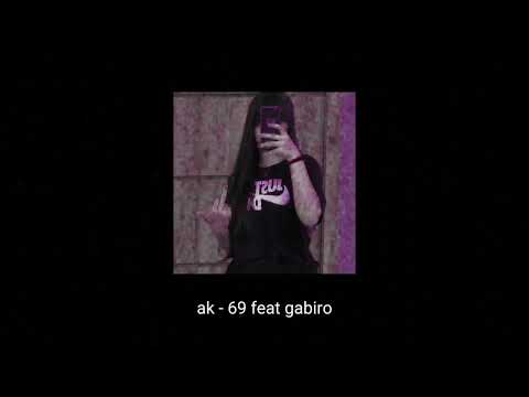 ak 69 feat gabiro (prod @agnvtnc) #musica