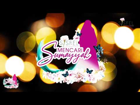 Sisfel Mencari Sumayyah