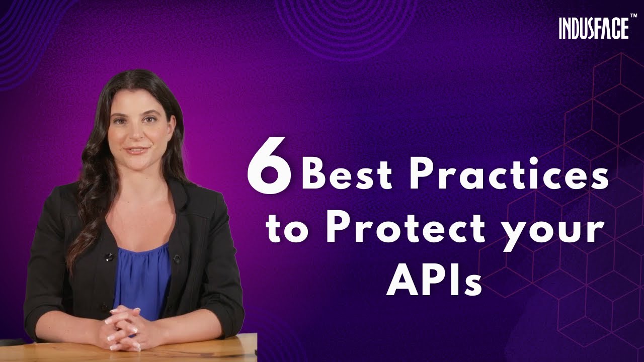 Top 6 Best Practices to Secure Your APIs