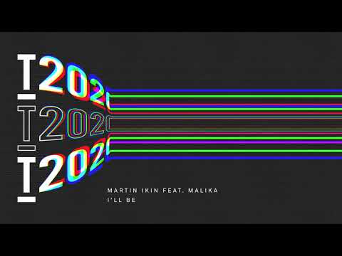 Martin Ikin feat  Malika   I'll Be Extended Mix
