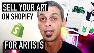 BASIC SHOPIFY TUTORIAL FOR ARTISTS - Sell Your Art + FAVORITE APPS | Printify | Fine Art America