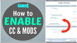 How to Enable Custom Content & Mods in The Sims 4 - Tutorial - 2023