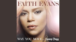 Way You Move (feat. Snoop Dogg)