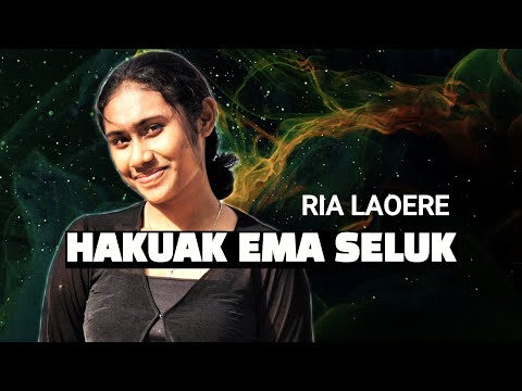 HAKUAK EMA SELUK || COVER RIA LAOERE