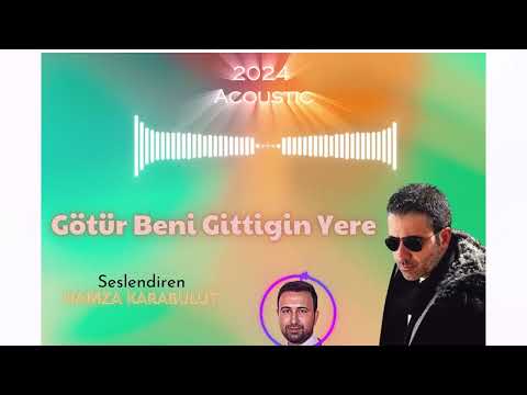 Emrah - Götür Beni Gittiğin Yere (Cover) | Hamza Karabulut |