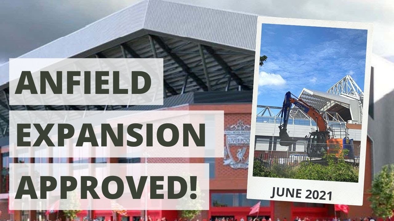 61,000-capacity Anfield APPROVED! | Anfield Road Expansion Update 1