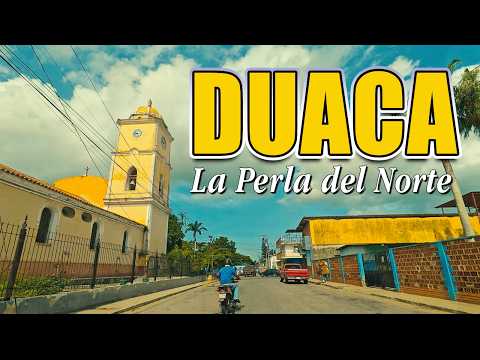 DUACA HOY, un recorrido por sus Calles y Avenidas Principales | "La Perla del Norte" | LARA